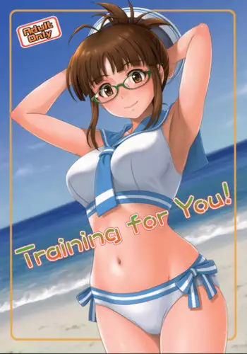 (C84) [Junpuumanpandou (Hida Tatsuo)] Training for You! (THE IDOLM@STER) [English] [Cool Kids Translations]